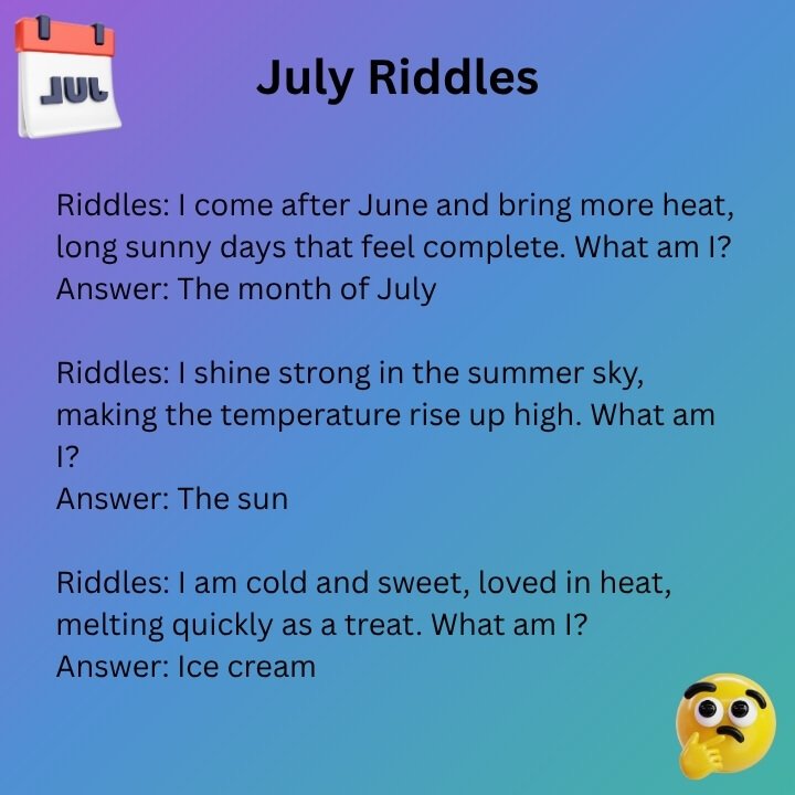July Riddles