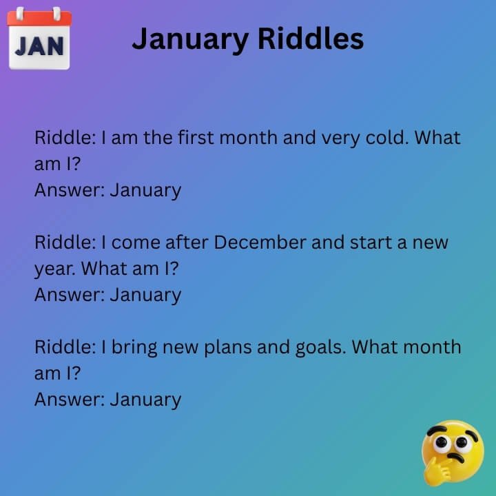 Riddles For January