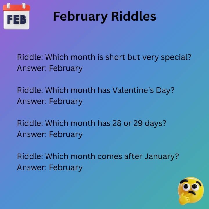 Riddles For February