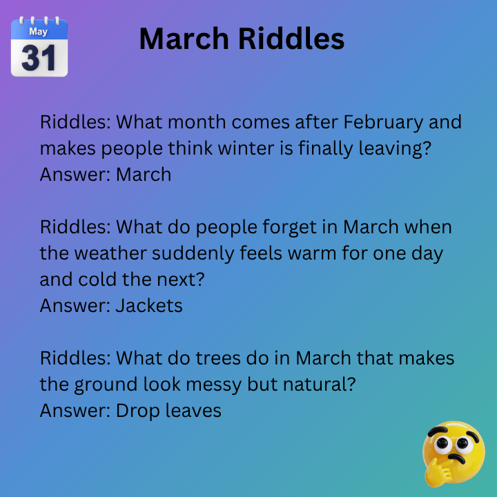Funny March Riddles