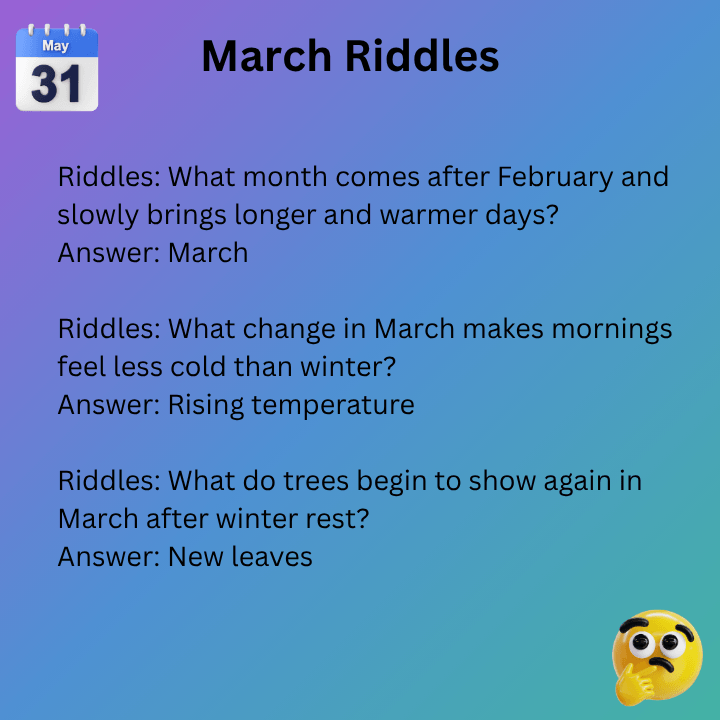 March Riddles For Adults