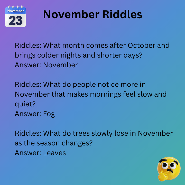 November Riddles For Adults