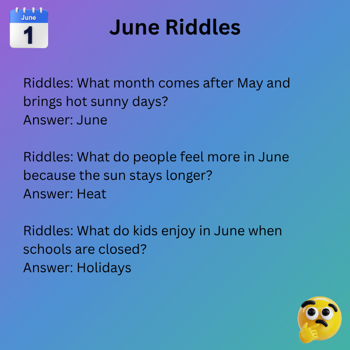 June Riddles With Answers