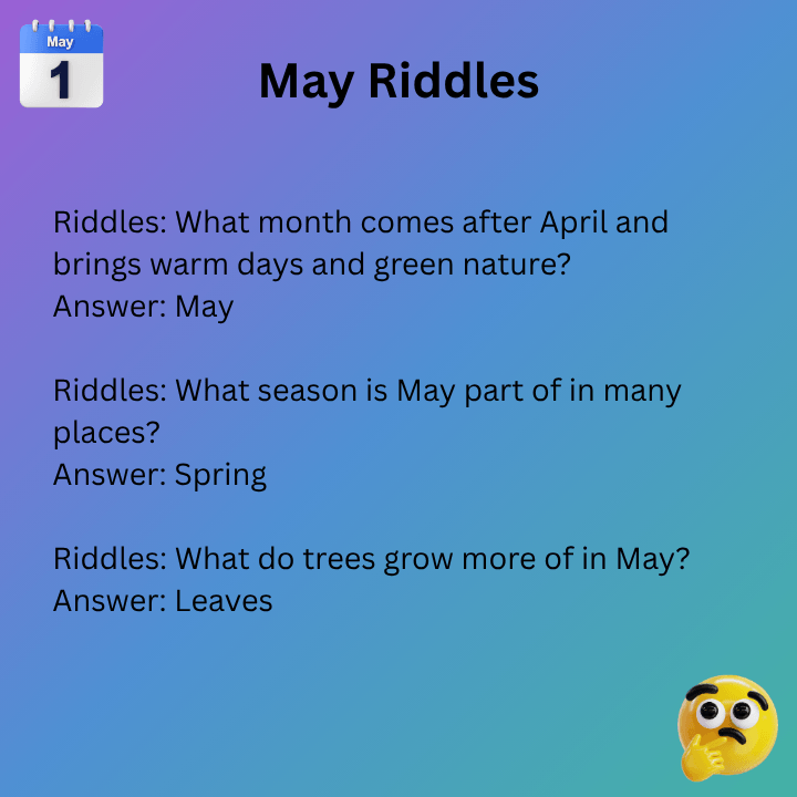 Riddles For The Month Of May