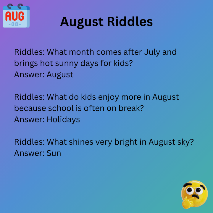 August Riddles For Kids