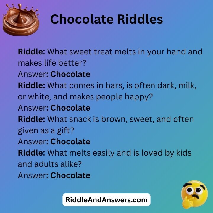 Chocolate Riddles