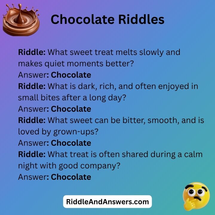 Chocolate Riddles