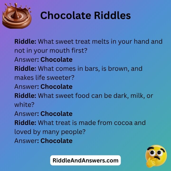 Chocolate Riddles