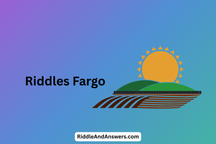 Riddles-Fargo-1 Riddles Fargo: What Runs All Day but Never Leaves Town?