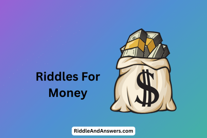 Riddles-For-Money-1 Riddles for Money: What Has a Face but Never Smiles?