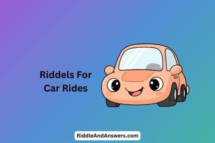 Riddels-For-Car-Rides Riddles For Car Rides: What Has Wheels but Never Moves Alone?