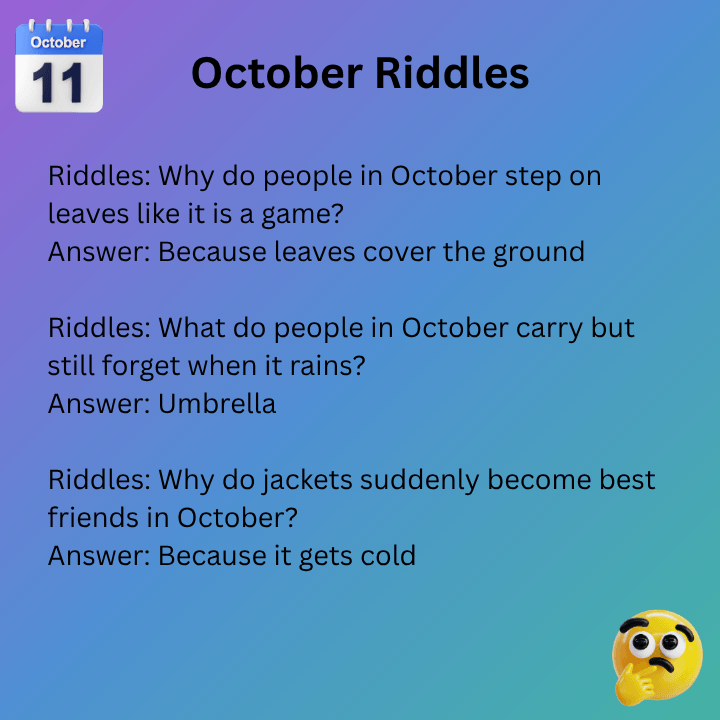 Funny October Riddles &nbsp;