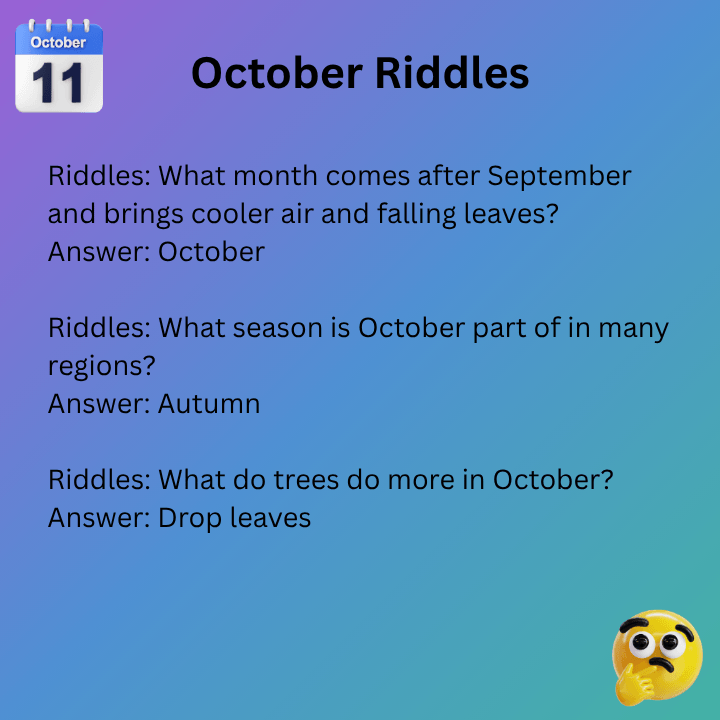 October Riddles With Answers&nbsp;&nbsp;