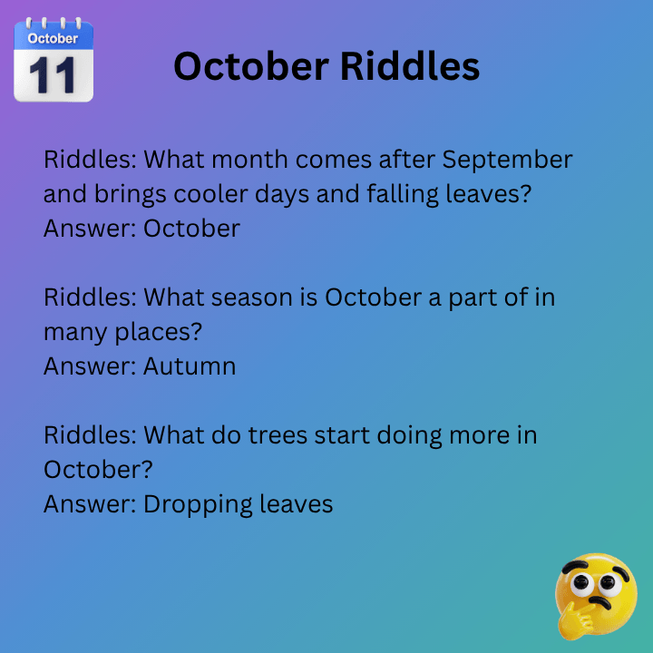 Riddles For October&nbsp;&nbsp;