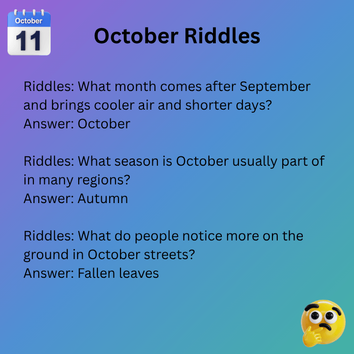 October Riddles For Adults &nbsp;