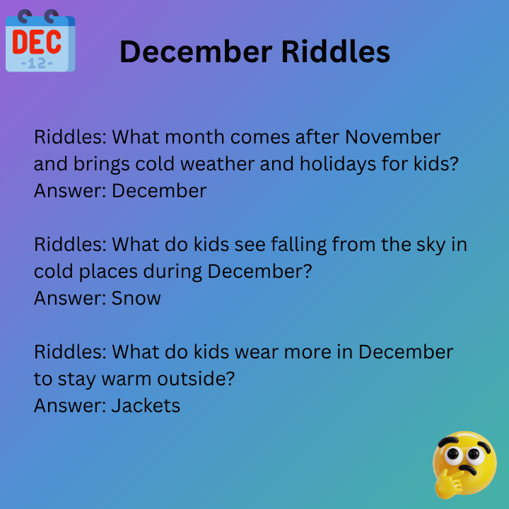 December Riddles For Kids