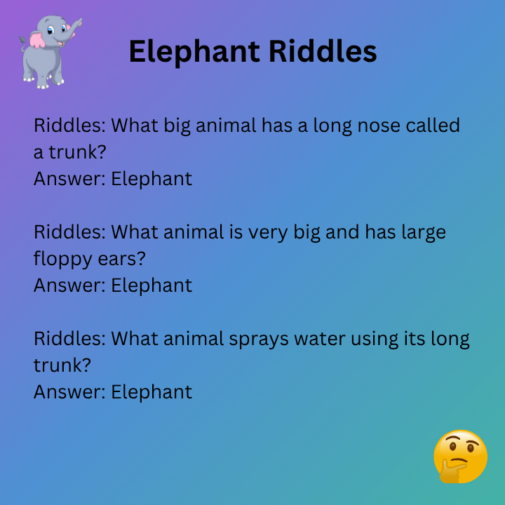 Elephant Riddles For Kids
