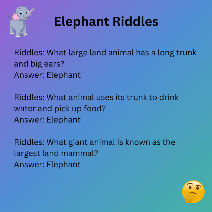 Elephant Riddles With Answers
