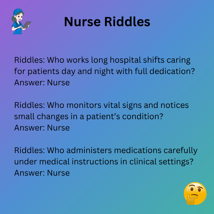 Nurse Riddles For Adults