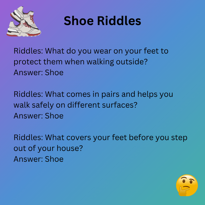 Shoe Riddles With Answers