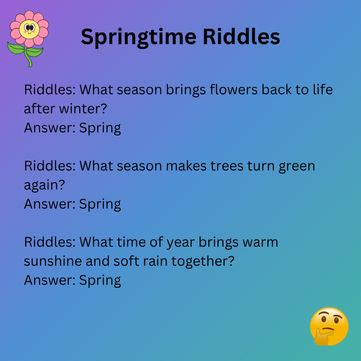 Springtime Riddles