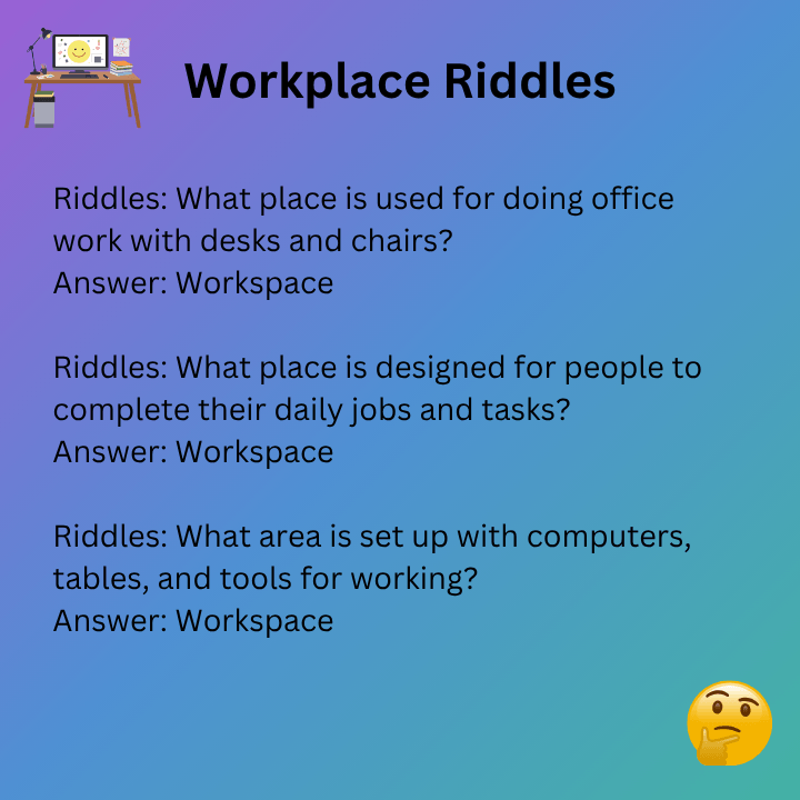 Workplace Riddles