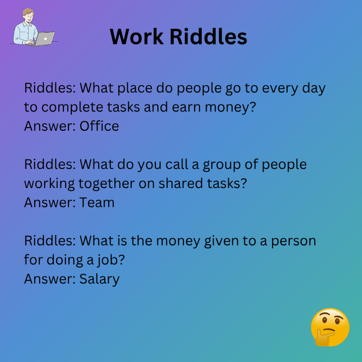 Work Riddles With Answers