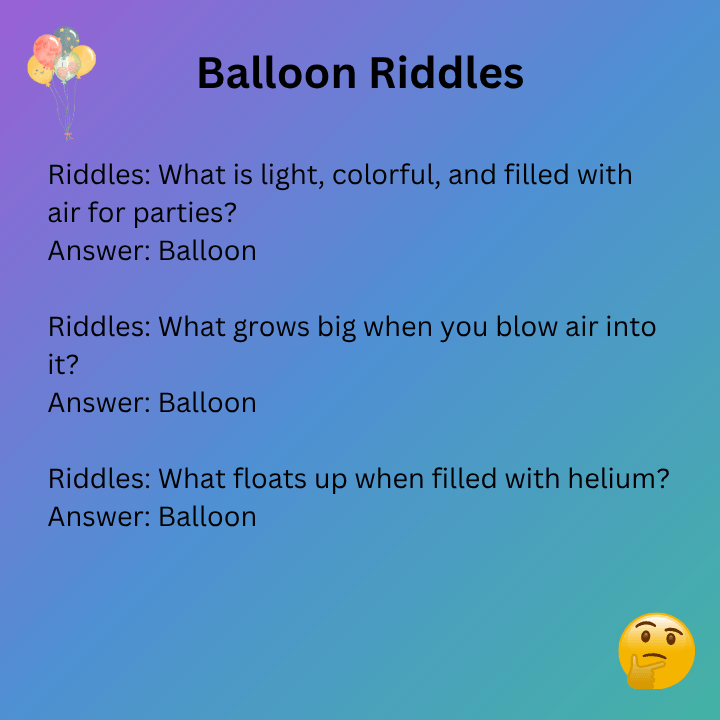 Balloon Riddles For Kids