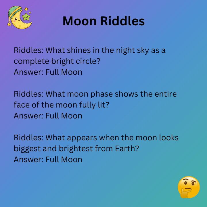 Full Moon Riddles