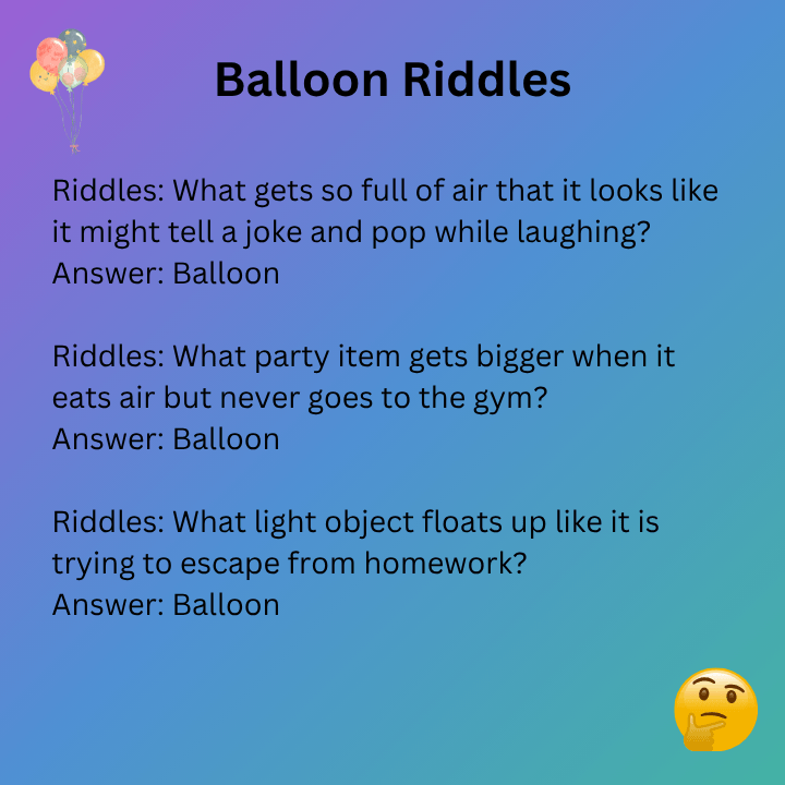 Funny Balloon Riddles