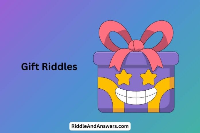 Gift Riddles