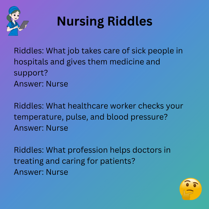Nursing Riddles