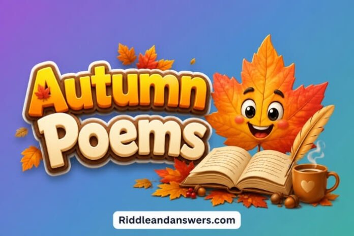 Autumn Poems Autumn Poems