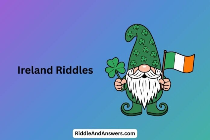 Ireland Riddles