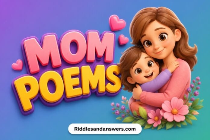 Mom Poems Mom Poems