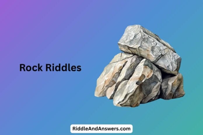 Rock Riddles