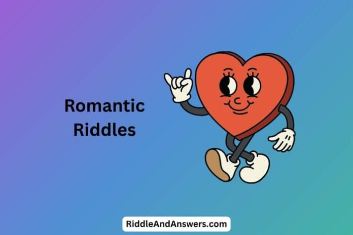 Romantic Riddles