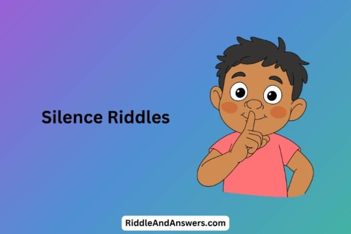 Silence Riddles