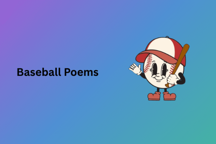 Baseball Poems Baseball Poems