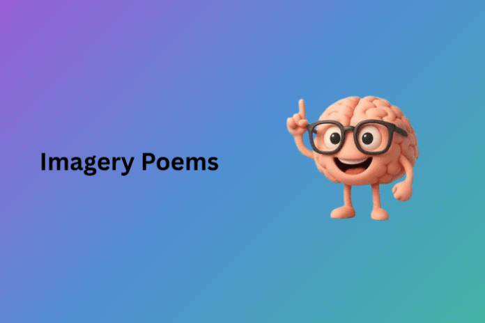 Imagery Poems