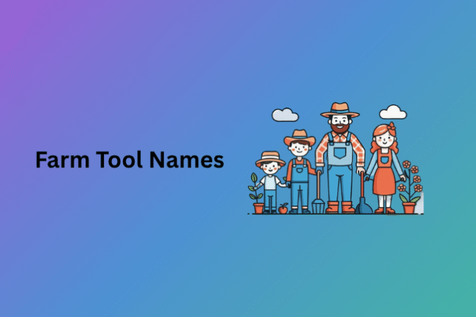 Farm Tool Names