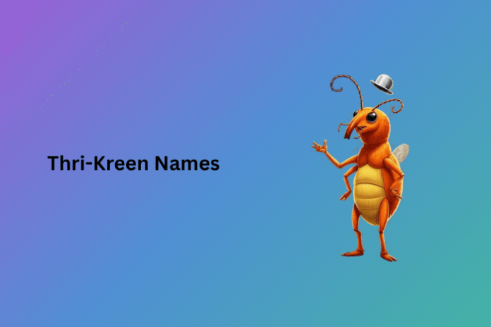 Thri-Kreen Names